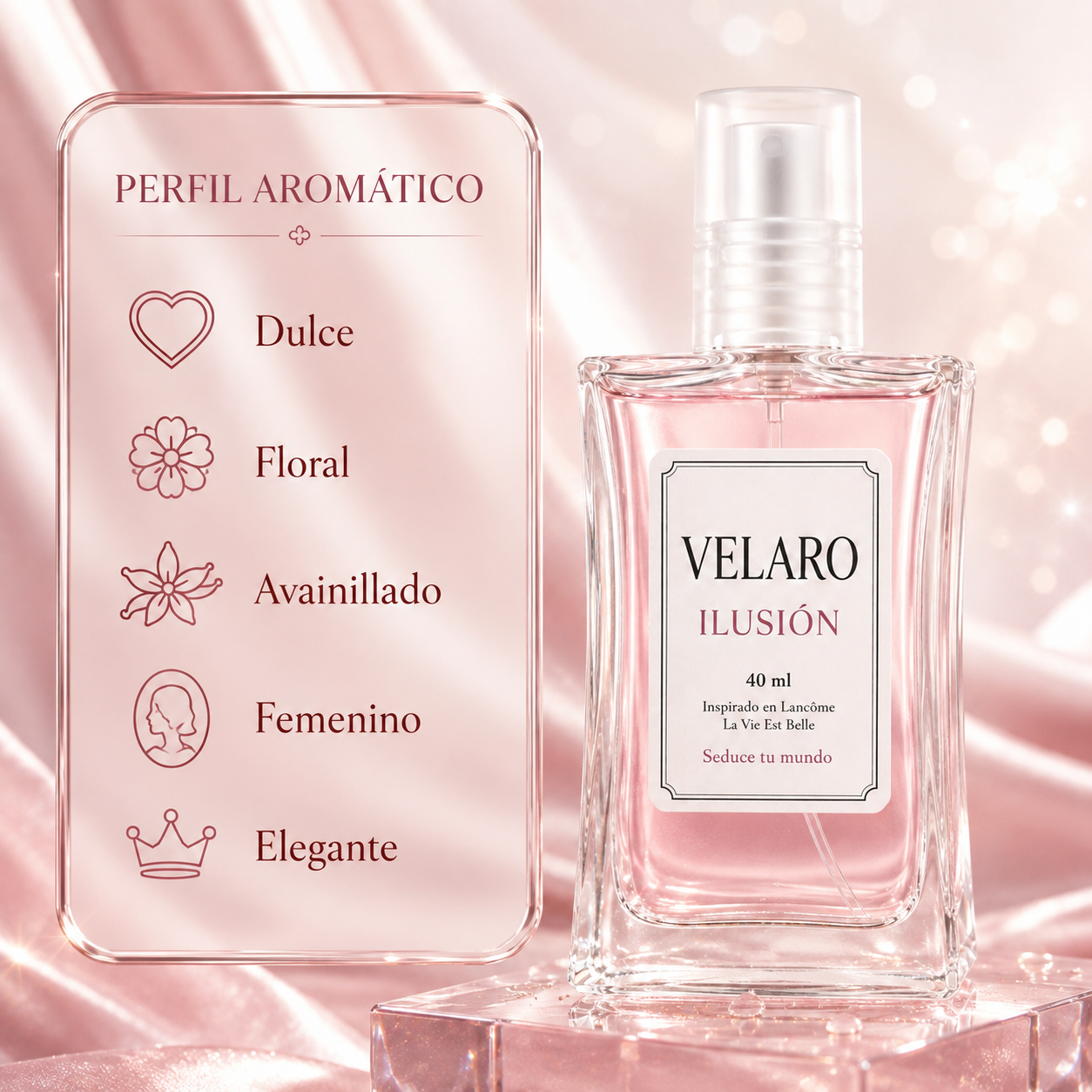 VELARO ILUSIÓN inspirado en Lancôme La Vie Est Belle